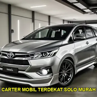 carter mobil terdekat solo murah